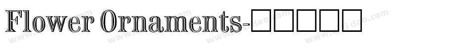 Flower Ornaments字体转换